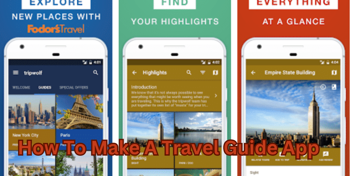How To Make A Travel Guide App