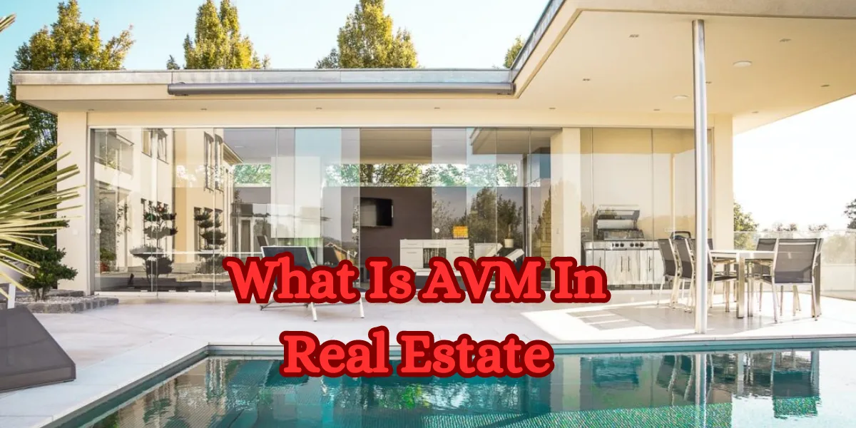 What Is AVM In Real Estate