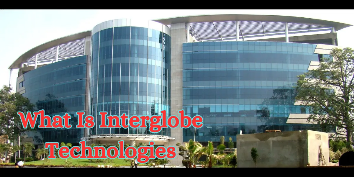 what is interglobe technologies